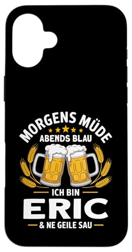 Morgens Müde Abends Blau lustiger Bier Spruch Eric Hülle für iPhone 16 Plus Morgens Müde Abends Blau lustiger Bier Spruch Eric Hülle für iPhone 16 Plus von Eric Spruch lustiger Bier Spruch Vatertag