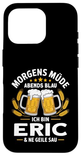 Morgens Müde Abends Blau lustiger Bier Spruch Eric Hülle für iPhone 16 Pro Morgens Müde Abends Blau lustiger Bier Spruch Eric Hülle für iPhone 16 Pro von Eric Spruch lustiger Bier Spruch Vatertag