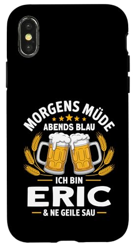 Morgens Müde Abends Blau lustiger Bier Spruch Eric Hülle für iPhone X/XS Morgens Müde Abends Blau lustiger Bier Spruch Eric Hülle für iPhone X/XS von Eric Spruch lustiger Bier Spruch Vatertag