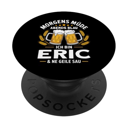 Morgens Müde Abends Blau lustiger Bier Spruch Eric PopSockets Klebender PopGrip Morgens Müde Abends Blau lustiger Bier Spruch Eric PopSockets Klebender PopGrip von Eric Spruch lustiger Bier Spruch Vatertag