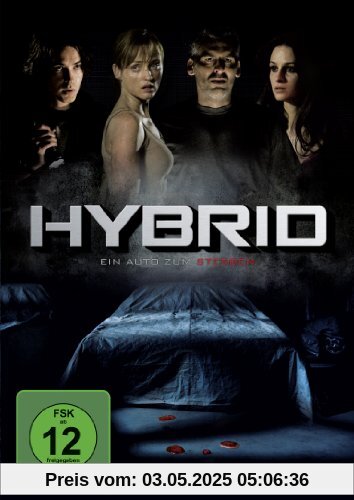 Hybrid - Ein Auto zum Sterben von Eric Valette