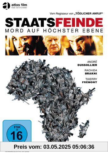 Staatsfeinde - Mord auf höchster Ebene Staatsfeinde - Mord auf höchster Ebene von Eric Valette