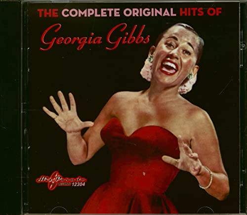 The Complete Original Hits of Georgia Gibbs (CD) von Eric