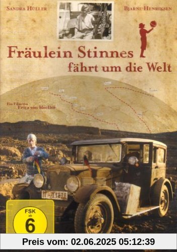 Fräulein Stinnes fährt um die Welt von Erica Moeller