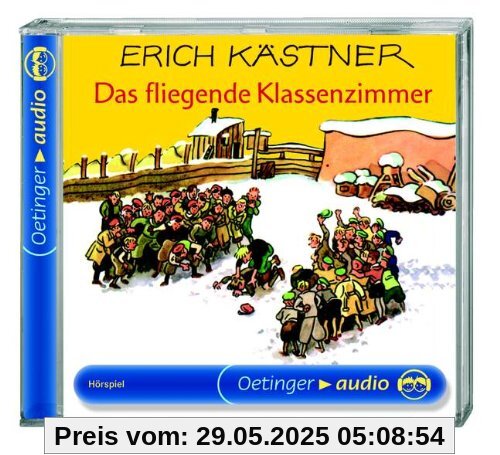Das fliegende Klassenzimmer. CD von Erich Kästner