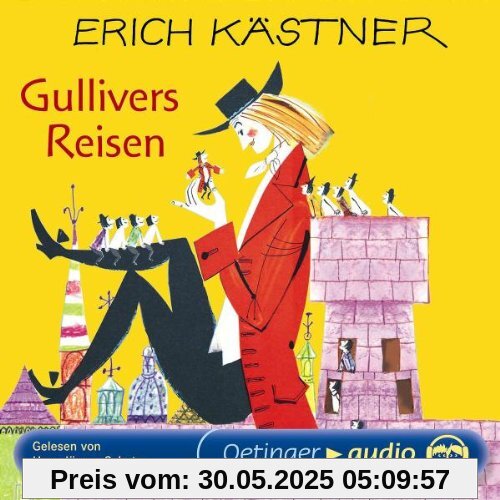 Gullivers Reisen (2 CD): Lesung von Erich Kästner