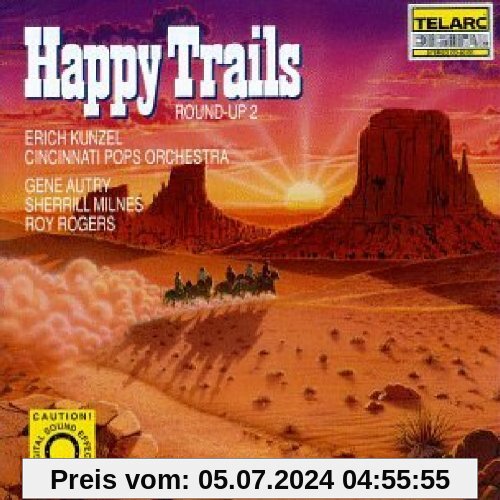 Happy Trails von Erich Kunzel