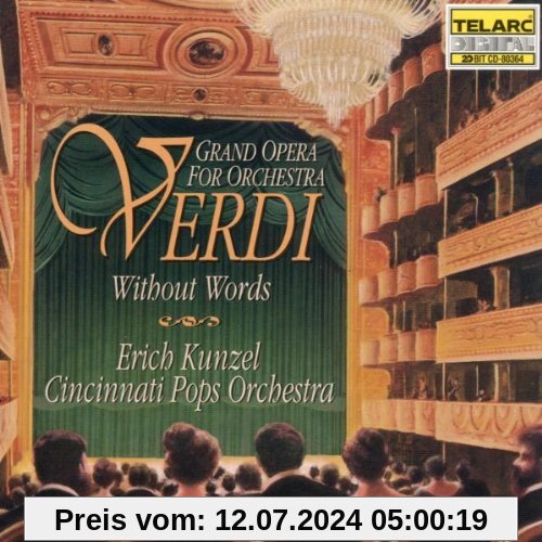 Verdi: ohne Worte von Erich Kunzel
