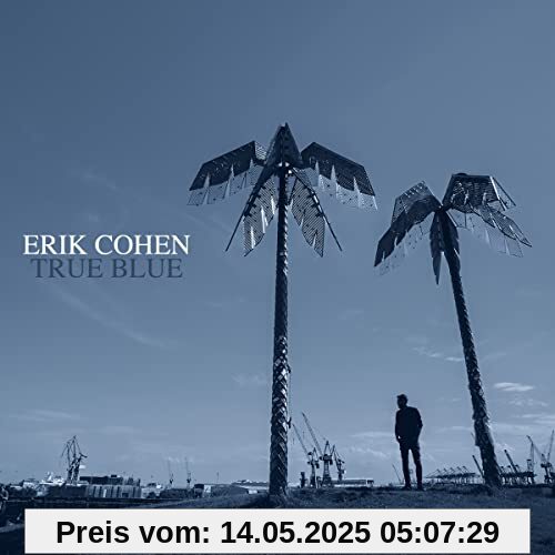 True Blue von Erik Cohen