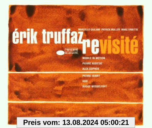 Revisit [DIGIPACK] von Erik Truffaz