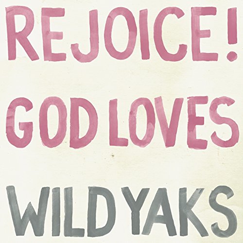 Rejoice God Loves Wild Yaks [Vinyl LP] von Ernest Jenning