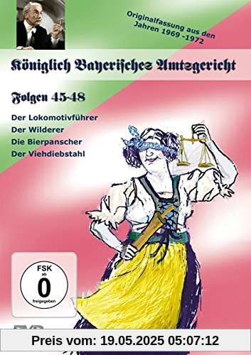 Königlich Bayerisches Amtsgericht Folgen 45-48 Königlich Bayerisches Amtsgericht Folgen 45-48 von Ernst Schmucker