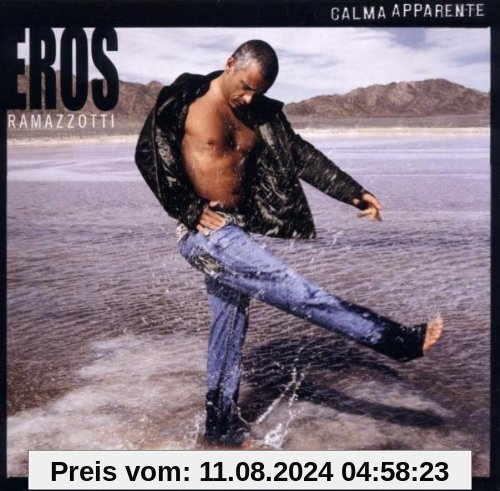 Calma Apparente von Eros Ramazzotti