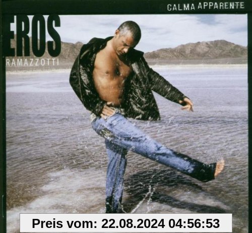 Calma Apparente von Eros Ramazzotti