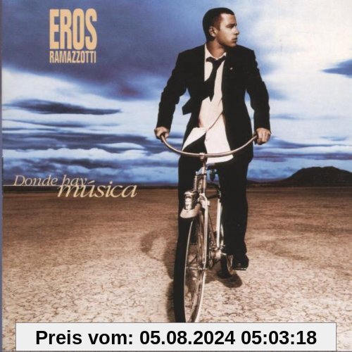 Donde Hay Musica (Spanische Version - in spanischer Sprache) von Eros Ramazzotti