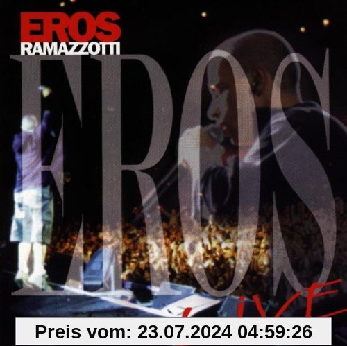 Eros Live von Eros Ramazzotti