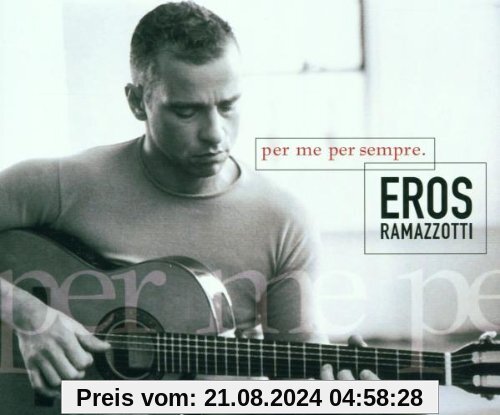 Per Me Per Sempre von Eros Ramazzotti