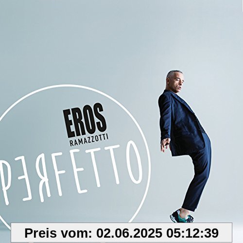 Perfetto von Eros Ramazzotti