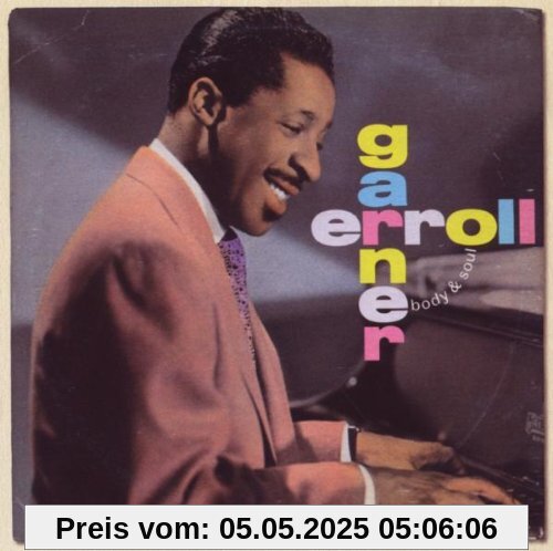 Body & Soul Body & Soul von Erroll Garner