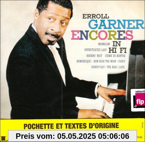 Encores in Hi-Fi Encores in Hi-Fi von Erroll Garner