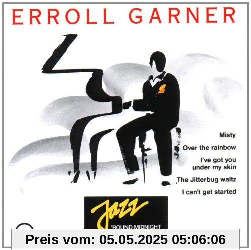 Jazz 'Round Midnight Jazz 'Round Midnight von Erroll Garner