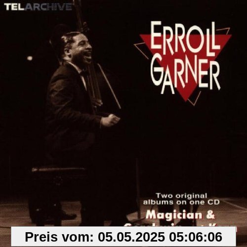 Magician & Gershwin and Kern Magician & Gershwin and Kern von Erroll Garner
