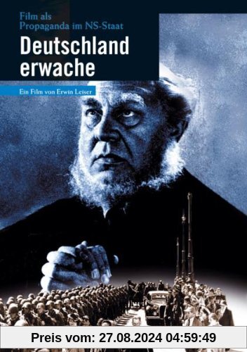 Deutschland erwache von Erwin Leiser