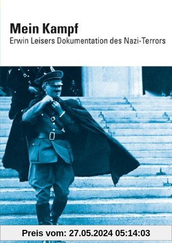 Mein Kampf - Erwin Leisers Dokumentation des Nazi-Terrors von Erwin Leiser