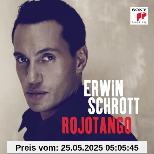 Rojotango Rojotango von Erwin Schrott