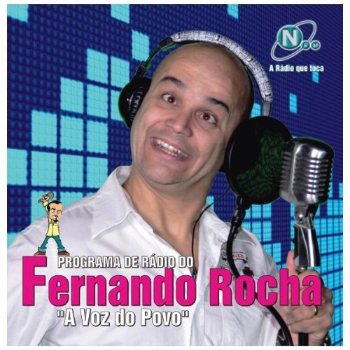 A Voz Do Povo: Programa De Radio Do Fernando Rocha [CD] 2010 von Espacial