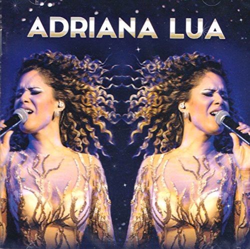 Adriana Lua - As Fases Da Lua Coliseu [CD] 2016 von Espacial
