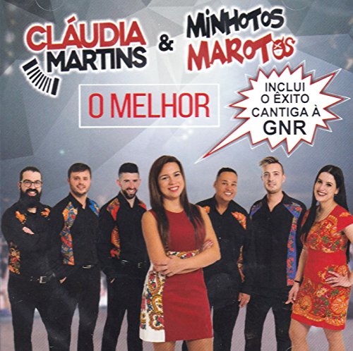 Claudia Martins e Minhotos Marotos - O Melhor [CD] 2017 von Espacial