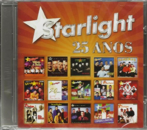 Starlight 25 Anos [CD] 2009 von Espacial