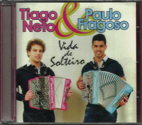Tiago Neto & Paulo Fragoso - Vida De Solteiro [CD] 2104 von Espacial
