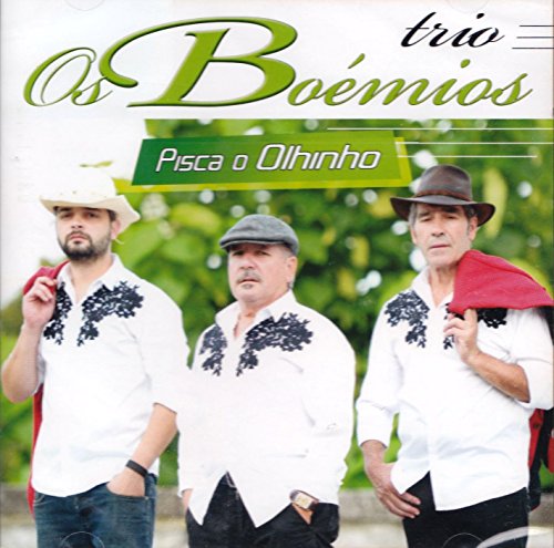 Trio Os Boemios - Pisca O Olhinho [CD] 2014 von Espacial