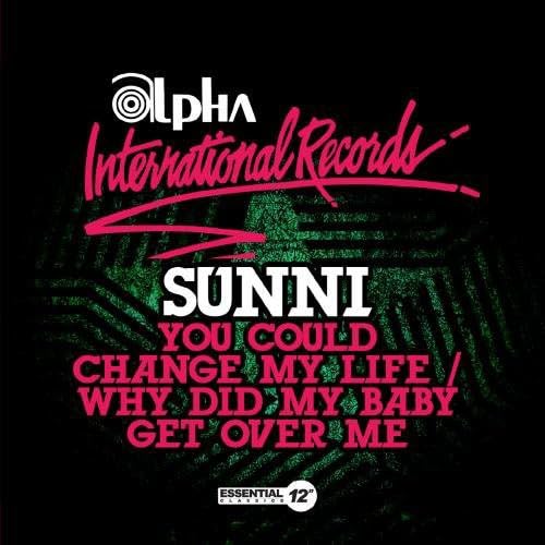 You Could Change My Life / Why Did My Baby Get Over Me von Essential 12" Classics