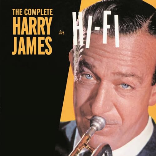 The Complete Harry James in Hi-Fi von Essential Jazz Classics