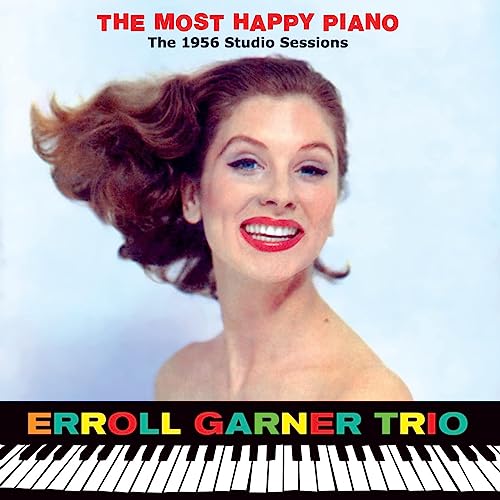 The Most Happy Piano-the 1956 Studio Sessions von ESSENTIAL JAZZ CLASSICS