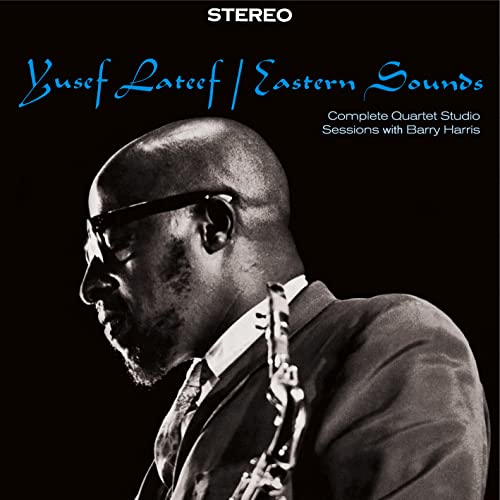 Eastern Sounds-Complete Quartet Studio Sessions/+ Eastern Sounds-Complete Quartet Studio Sessions/+ von Essential Jazz Classics