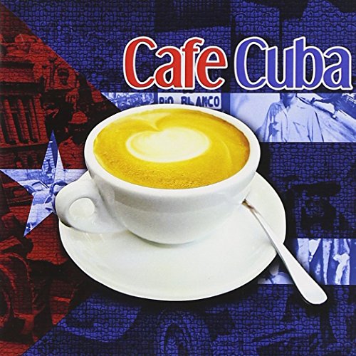 Café Cuba Café Cuba von Essential Media Group