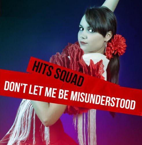 Don't Let Me Be Misunderstood von Essential Media Group