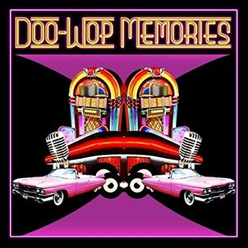 Doo-Wop Memories von Essential Media Group