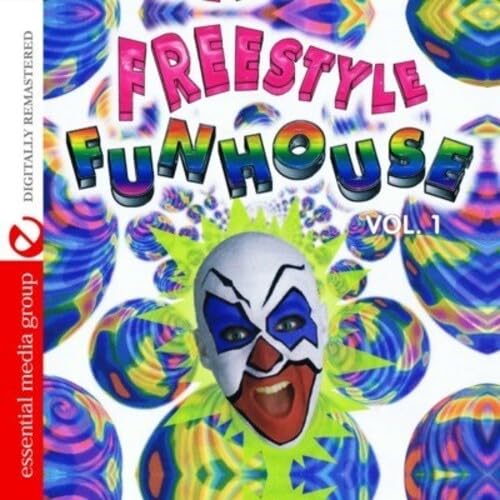 Freestyle Funhouse Vol. 1 (Digitally Remastered) von Essential Media Group