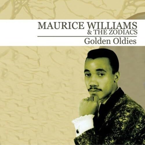 Golden Oldies (Digitally Remastered) - Maurice Williams & The Zodiacs von Essential Media Group