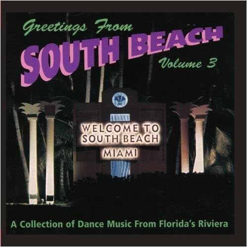 Greetings From South Beach Vol. 3 von Essential Media Group