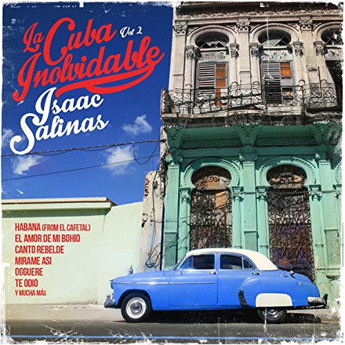 La Cuba Inolvidable Vol. 2 von Essential Media Group
