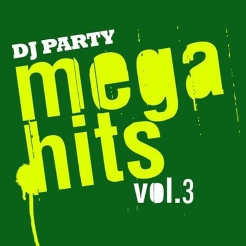 Mega Hits Vol. 3 von Essential Media Group