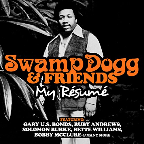 Swamp Dogg & Friends: My Résumé von Essential Media Group