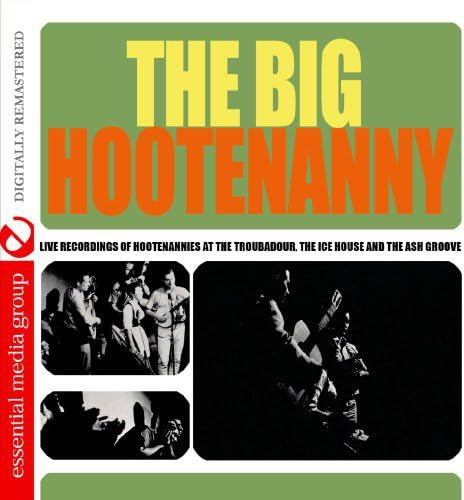 The Big Hootenanny (Digitally Remastered) von Essential Media Group