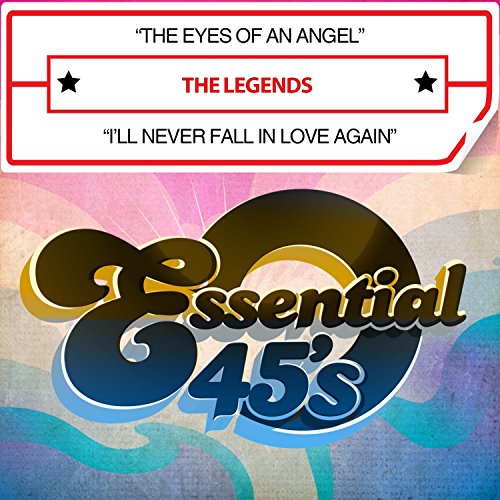 The Eyes Of An Angel / I'll Never Fall In Love Again (Digital 45) von Essential Media Group